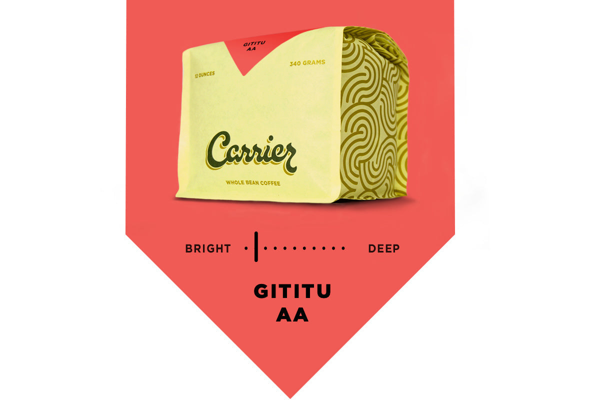 Kenya Gititu AA by Carrier Roasting Co.